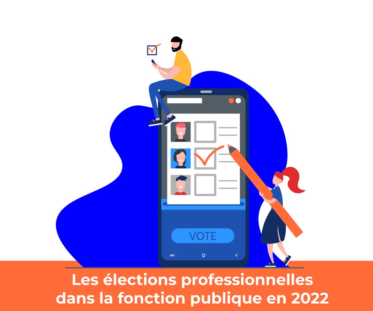 Les élections professionnelles dans la fonction publique en 2022 Voxaly